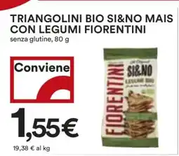 Coop TRIANGOLINI BIO SI&NO MAIS CON LEGUMI FIORENTINI offerta