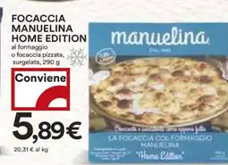 Coop FOCACCIA MANUELINA HOME EDITION offerta