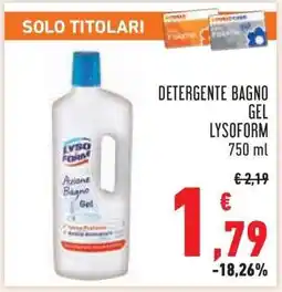 Conad DETERGENTE BAGNO GEL LYSOFORM offerta