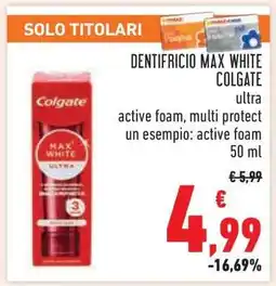 Conad Dentifricio Max White Colgate offerta