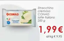 Conad Stracchino cremoso CONAD offerta