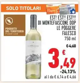 Conad EST!! EST!! EST!!! DI MONTEFIASCONE DOP LE PÒGGERE FALESCO offerta