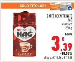Conad CAFFÈ DECAFFEINATO HAG offerta