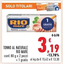 Conad Tonno al Naturale Rio Mare offerta
