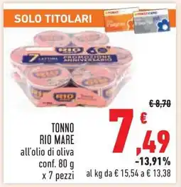 Conad Tonno Rio Mare all'olio di oliva offerta
