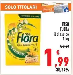 Conad RISO FLORA il classico 1 kg offerta