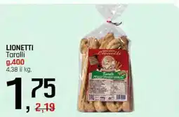 Famila LIONETTI Taralli offerta