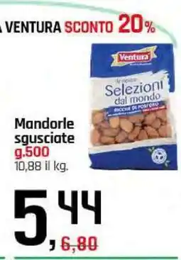 Famila Ventura Mandorle sgusciate offerta