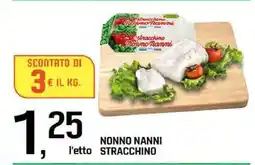 Famila NONNO NANNI stracchino offerta