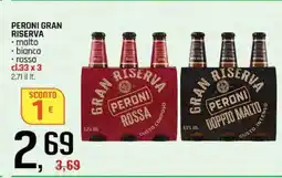 Famila Peroni Gran Riserva offerta