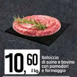Famila Salsiccia di suino e bovino con pomodori e formaggio offerta