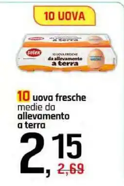 Famila 10 uova fresche medie da allevamento a terra offerta