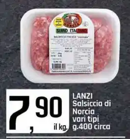 Famila LANZI Salsiccia di Norcia vari tipi offerta