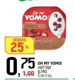 Famila Oh My Yomo offerta