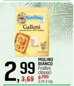 Famila MULINO BIANCO Galletti offerta