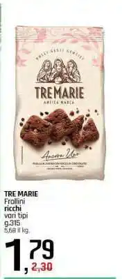 Famila TRE MARIE offerta