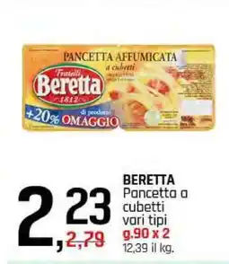 Famila BERETTA Pancetta a cubetti vari tipi offerta