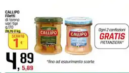 Famila CALLIPO Filetti di tonno vari tipi offerta