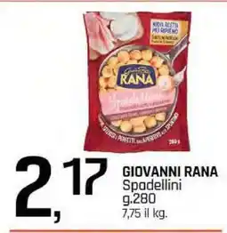 Famila Giovanni Rana Spadellini offerta