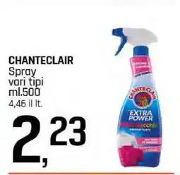 Famila CHANTECLAIR offerta