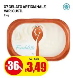 Famila G7 GELATO ARTIGIANALE VARI GUSTI offerta