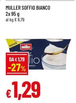 Famila MULLER SOFFIO BIANCO offerta