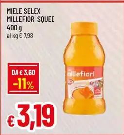 Famila MIELE SELEX MILLEFIORI SQUEE offerta