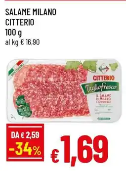 Famila Salame Milano CITTERIO offerta