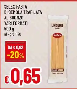 Famila Selex Pasta di Semola Trafilata al Bronzo Vari Formati offerta