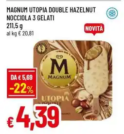 Famila MAGNUM UTOPIA DOUBLE HAZELNUT NOCCIOLA 3 GELATI offerta