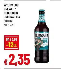 Famila WYCHWOOD BREWERY HOBGOBLIN ORIGINAL IPA 500 ml offerta