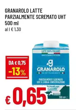 Famila GRANAROLO LATTE PARZIALMENTE SCREMATO UHT 500 ml offerta