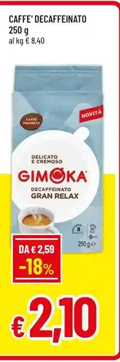 Famila CAFFE' DECAFFEINATO offerta