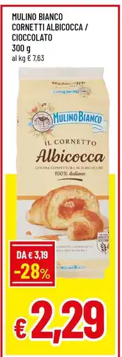 Famila MULINO BIANCO cornetti albicocca, cioccolato offerta