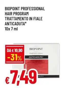 Famila BIOPOINT PROFESSIONAL HAIR PROGRAM TRATTAMENTO IN FIALE ANTICADUTA offerta