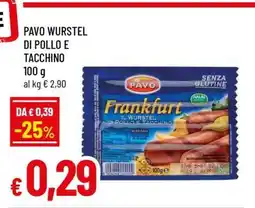 Famila PAVO WURSTEL DI POLLO E TACCHINO offerta