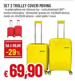Famila SET 2 TROLLEY COVERI MOVING offerta