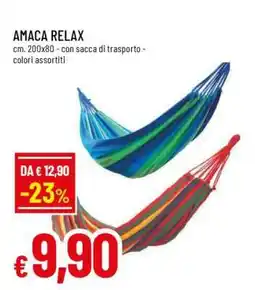 Famila AMACA RELAX offerta