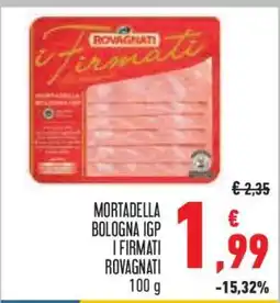 Conad Mortadella Bologna IGP I Firmati Rovagnati offerta