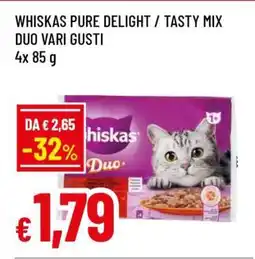 Famila WHISKAS PURE DELIGHT / TASTY MIX DUO VARI GUSTI offerta