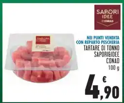 Conad TARTARE DI TONNO SAPORI&IDEE CONAD offerta