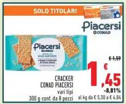 Conad CRACKER CONAD PIACERSI offerta