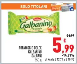 Conad Formaggio Dolce Galbanino Galbani offerta