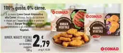 Conad BURGER, NUGGETS VEGETALI CONAD offerta