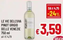 A&O Le vie dell'uva pinot grigio delle venezie offerta