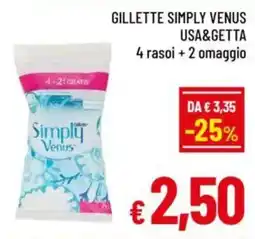 A&O Gillette simply venus usa&getta offerta