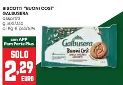 Pam Biscotti "buoni così" GALBUSERA offerta