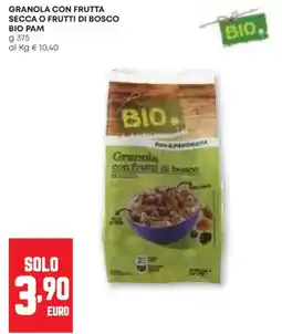 Pam Granola con frutta secca o frutti di bosco BIO PAM offerta
