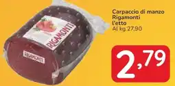 Famila Carpaccio di manzo Rigamonti l'etto offerta