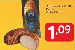 Famila Arrosto di pollo Riva l'etto offerta